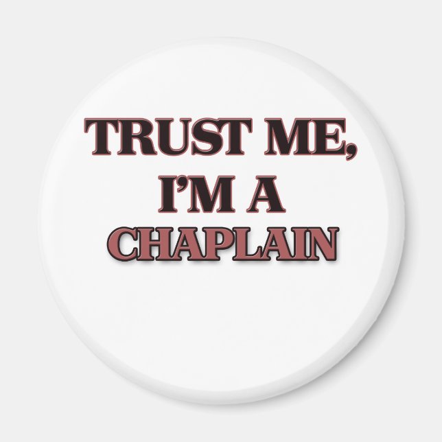 Imán Créeme, soy un CHAPLAIN (Frente)