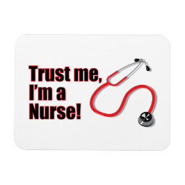 Imán Créeme, soy una enfermera graciosa cita