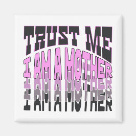 Imán Créeme, soy una madre.b