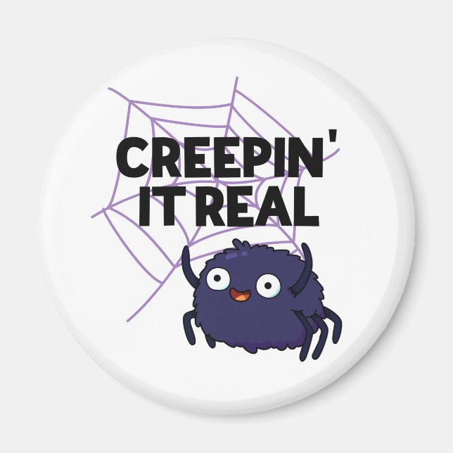 Imán Creepin It Real Funny Halloween Spider Pun (Frente)