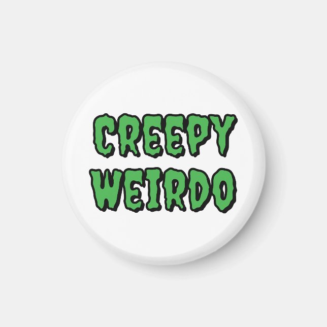 Imán Creepy Weirdo (Frente)