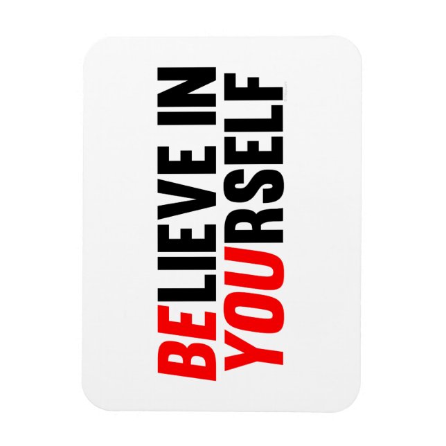 Imán Creer en ti mismo (Vertical)