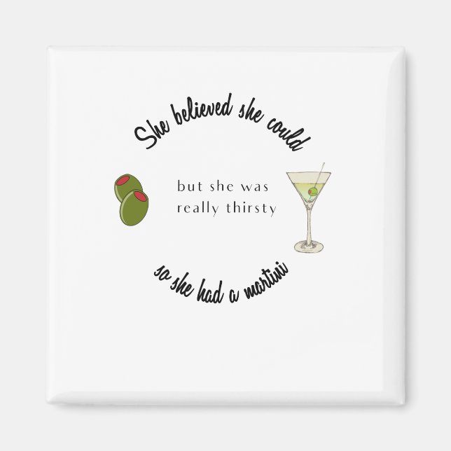 Imán Creía que podía, así que tenía un Martini (Frente)