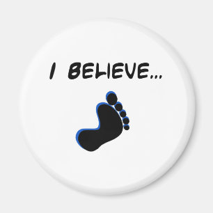 Imán Creo en Bigfoot