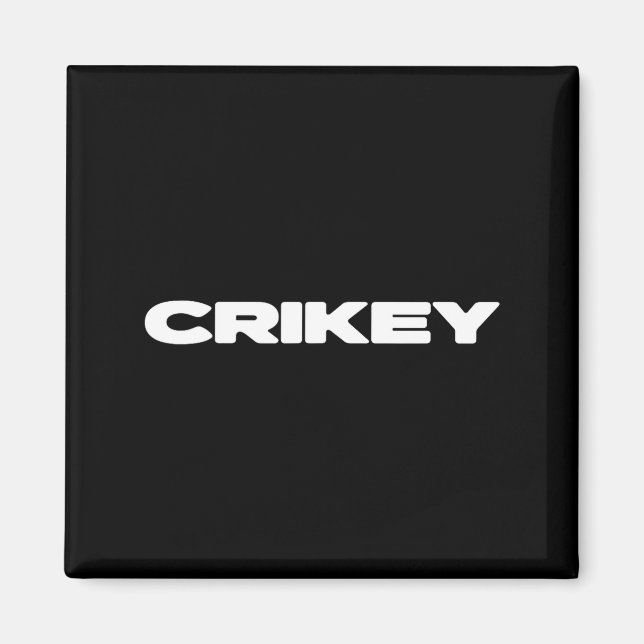 Imán Crikey Australian Phrases Aussie Slang T  (Frente)