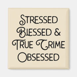 Imán Crimen de verdad bendecido y resaltado obsesionado