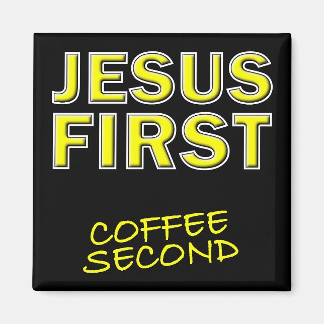 Imán Cristiano Jesús Primero Café Segundo (Frente)