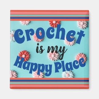 Imán Crochet es mi Happy Place Square Magnet