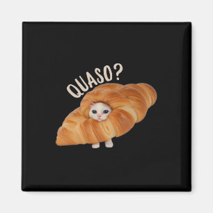 Imán Croissant Quasocat Meme Para Mujeres Croissage Vin