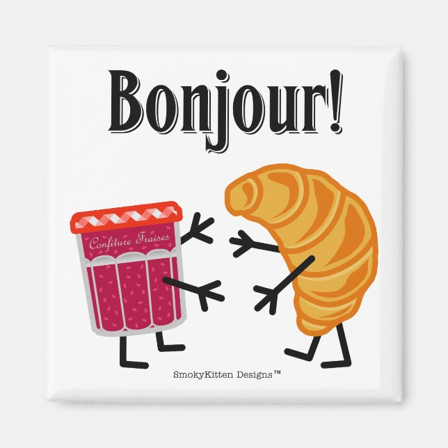 Imán Croissant y Jam - Bonjour! (Frente)