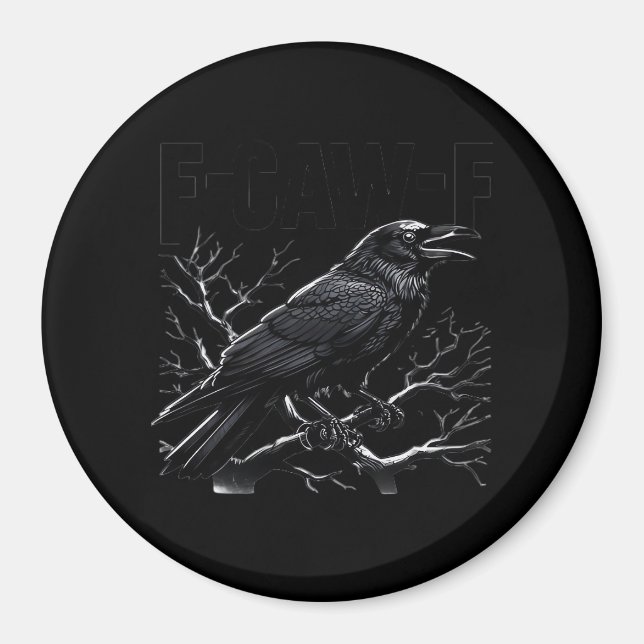 Imán Crow, F-Caw-F Funny Bird Minimal Clean (Frente)