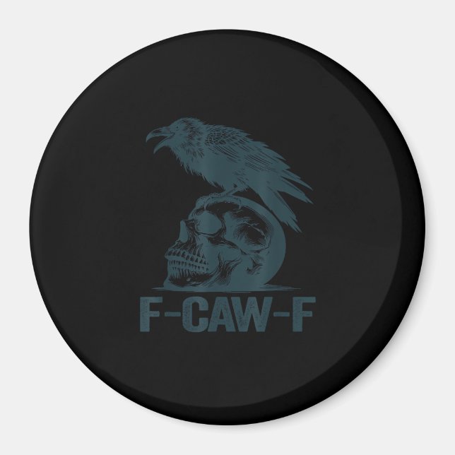 Imán Crow F-Caw-F Retro Crow Lover Funny (Frente)
