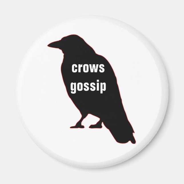 Imán Crows Gossip (Frente)