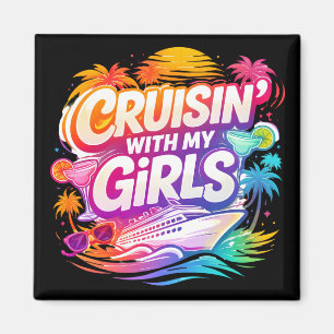 Imán Crucero divertido con mis chicas Barco de crucero