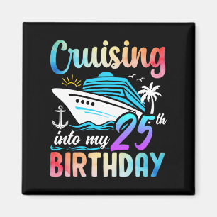 Imán Crucero en mi cumpleaños número 25