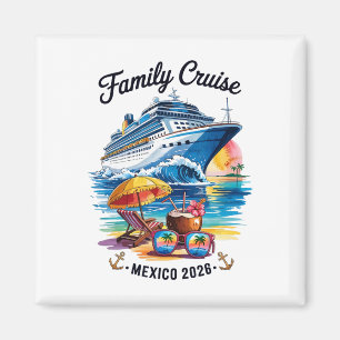 Imán Crucero Familiar 2026 Viaje de Vacaciones a México