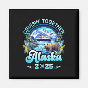 Imán Cruisin Together Alaska Family Friis Alaska Cruis