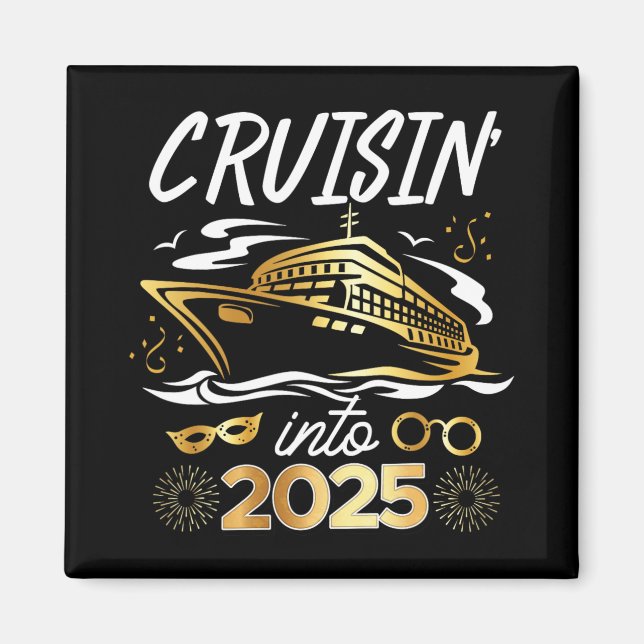 Imán Cruising Into 2025 New Years Eve Cruise Vacation M (Frente)