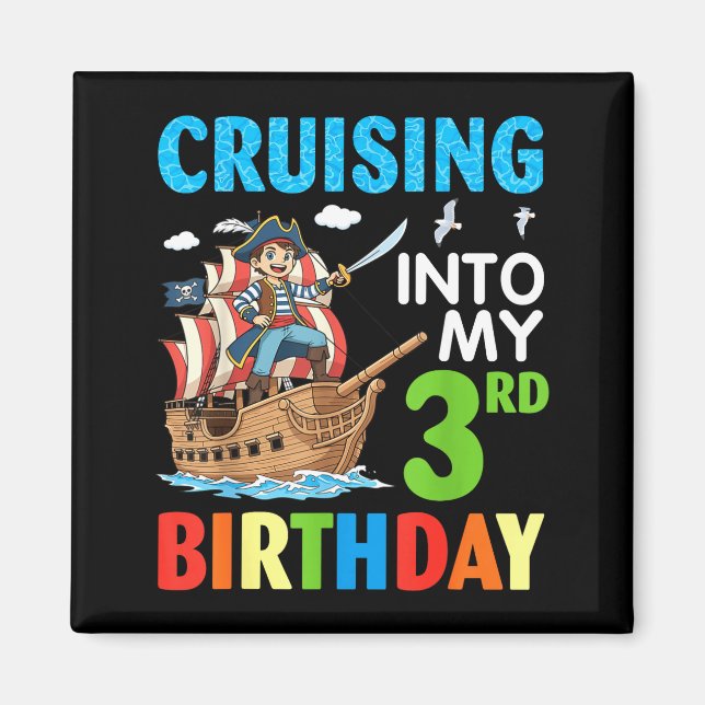 Imán Cruising Into My 3rd Birthday Rate Little Boy 3 Ye (Frente)