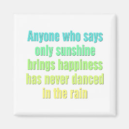 Imán Cualquiera que sólo diga sol trae felicidad