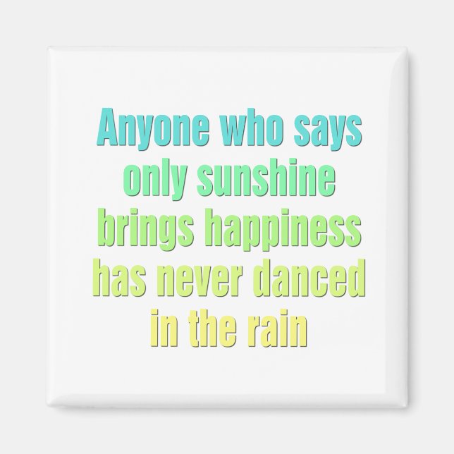Imán Cualquiera que sólo diga sol trae felicidad (Frente)