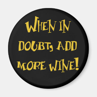 Imán Cuando Estén En Duda, ¡Añade Más Vino!