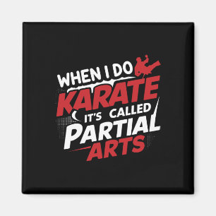 Imán Cuando hago Karate se llama Artes parciales 9 