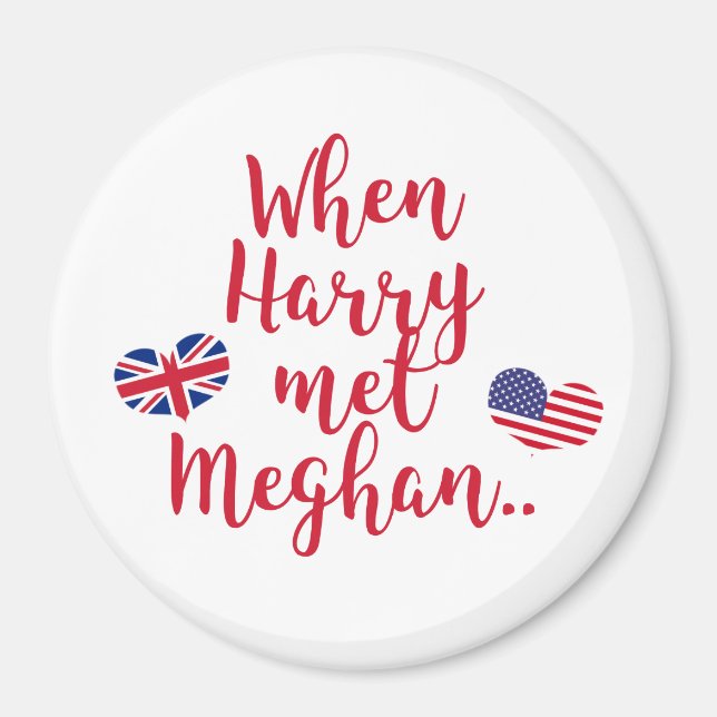 Imán Cuando Harry conoció a Meghan | Boda Real Divertid (Frente)