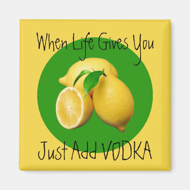 Imán Cuando la vida da limones humor (Frente)