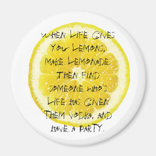 Imán Cuando la vida le da los limones