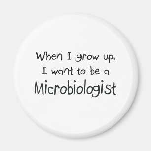 Imán Cuando me crezco quiera ser un microbiólogo