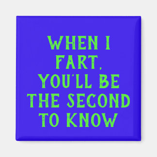 Imán Cuando me fastidio