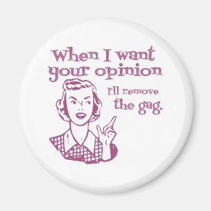 Imán Cuando quiera tu opinión voy a quitar la mordaza