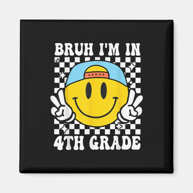 Imán Cuarto Grado Bruh I 'm En 4º Grado Estudiante  (Frente)