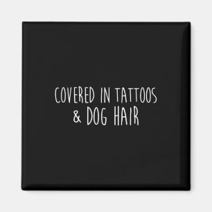Imán Cubierta En Tatuajes Y Artista De Cabello De Perro
