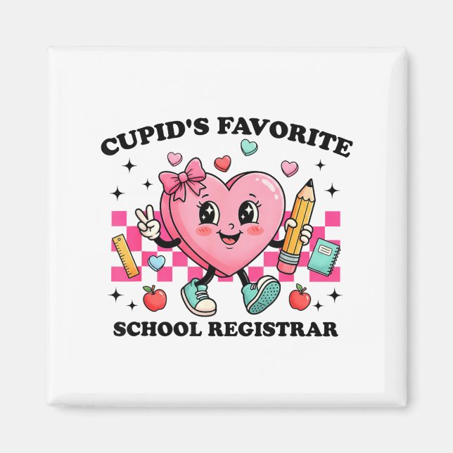 Imán Cud’s Favorite School Registrar Valentines Funny C (Frente)