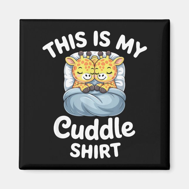 Imán Cuddle Shirt Cute Giraffes Funny Cozy  (Frente)