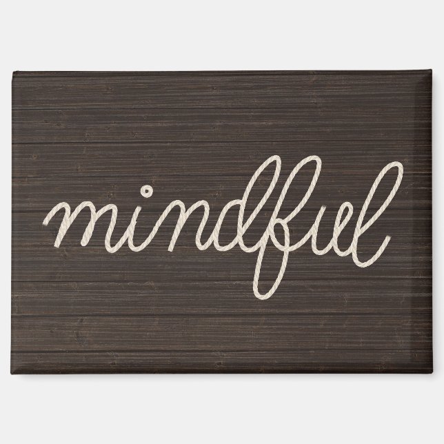 Imán Cuerda Texto MINDFUL Sobre Madera Oscura (Anverso)