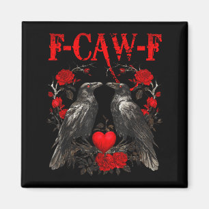 Imán Cuervo Divertido F-caw-f Día de San Valentín Pájar