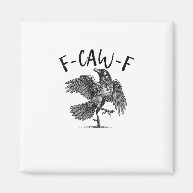 Imán Cuervo, F-Caw-F Pájaro Divertido (Frente)