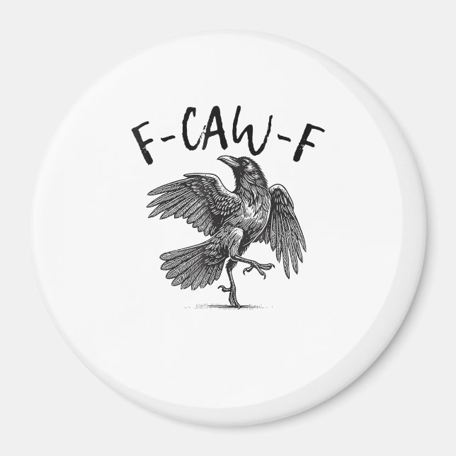 Imán Cuervo, F-Caw-F Pájaro Divertido (Frente)