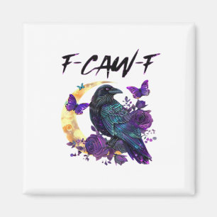 Imán Cuervo F Caw F Pájaro Divertido Diseño Gótico Luna
