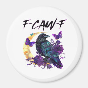 Imán Cuervo F Caw F Pájaro Divertido Luna Diseño Gótico