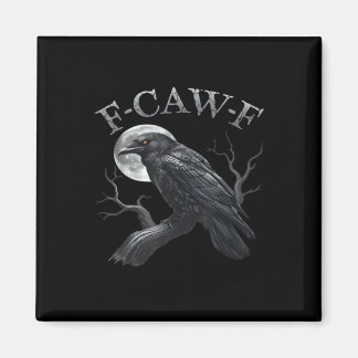 Imán Cuervo F-Caw-F Pájaro Divertido Luna Gótico Humor