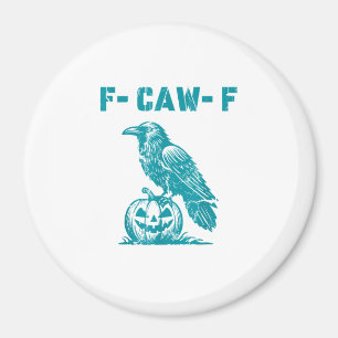 Imán Cuervo gótico gracioso F-Caw-F Retro Clásico