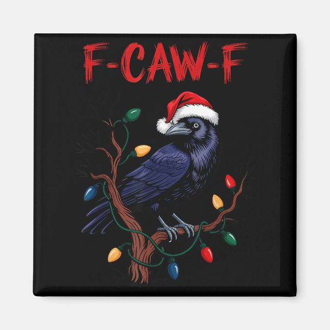 Imán Cuervo Negro, F-caw-f Meme Pájaro Negro Con Gorro  (Frente)