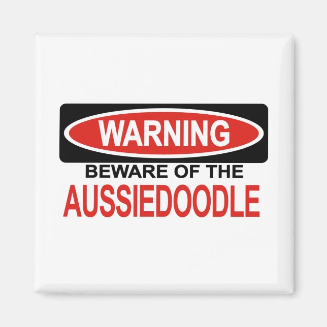 Imán Cuidado Con Aussiedoodle (Frente)