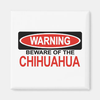 Imán Cuidado Con Chihuahua