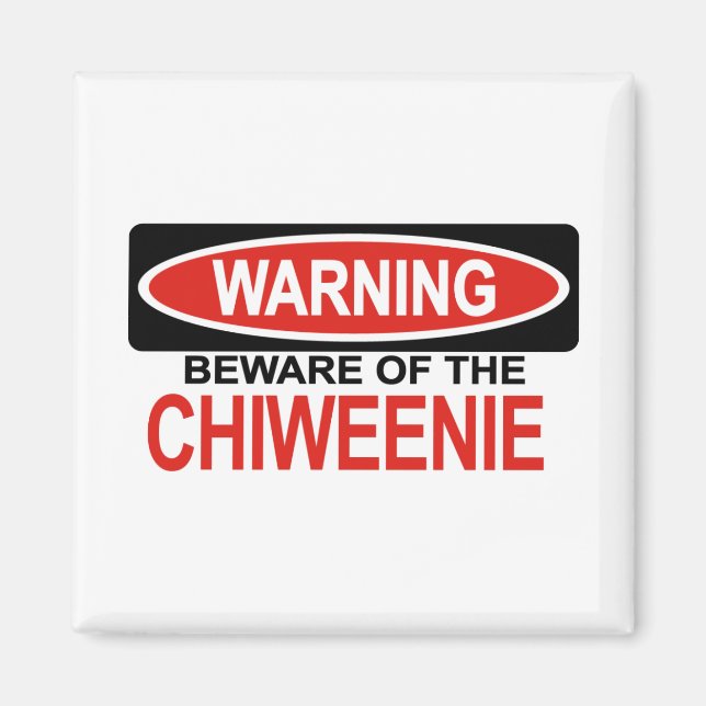 Imán Cuidado Con Chiweenie (Frente)