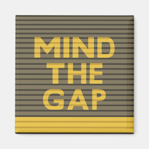 Imán Cuidado con la brecha 1